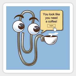 You Look Like You Need a Coffee by Tobe Fonseca Magnet